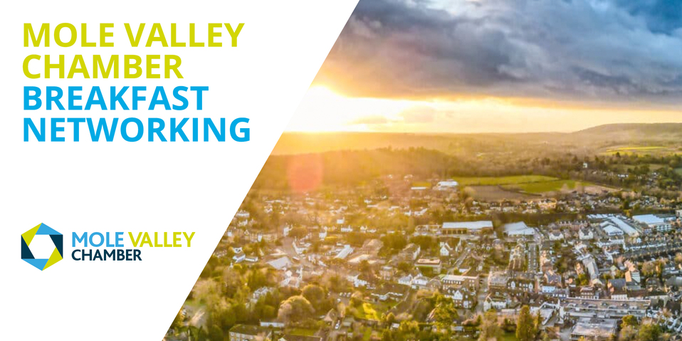 Mole Valley Chamber February Breakfast Networking - Hello Dorking