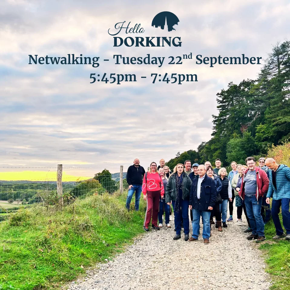 Netwalking Dorking evening walk for Surrey business networking, September 2026